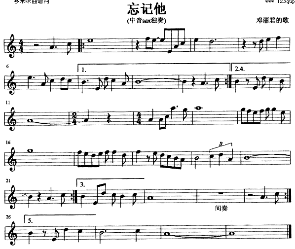 歌曲忘记他 (萨克司谱)的简谱歌谱下载